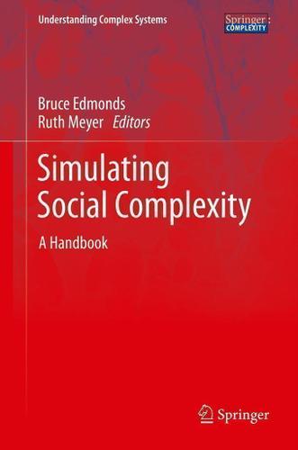 Cover image for Simulating Social Complexity