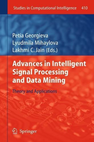 Cover image for Advances in Intelligent Signal Processing and Data Mining