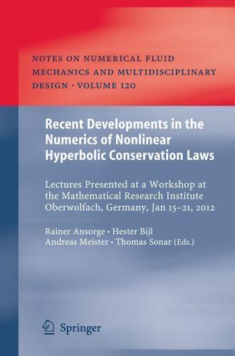 Cover image for Recent Developments in the Numerics of Nonlinear Hyperbolic Conservation Laws