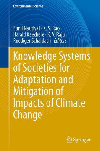 Cover image for Knowledge Systems of Societies for Adaptation and Mitigation of Impacts of Climate Change