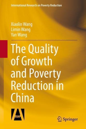 Cover image for The Quality of Growth and Poverty Reduction in China