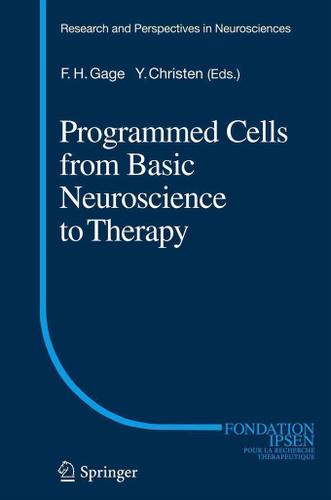 Cover image for Programmed Cells from Basic Neuroscience to Therapy