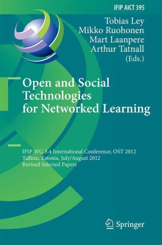 Cover image for Open and Social Technologies for Networked Learning