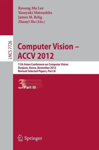 Cover image for Computer Vision -- ACCV 2012