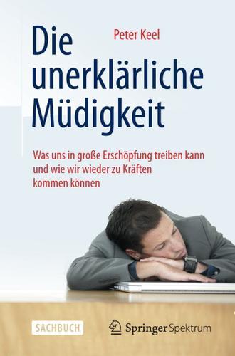 Cover image for Die unerklarliche Mudigkeit