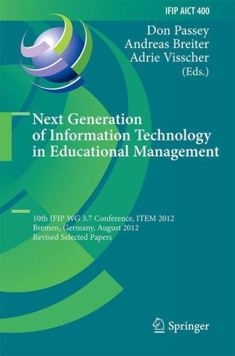 Cover image for Next Generation of Information Technology in Educational Management