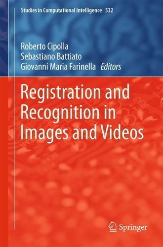 Cover image for Registration and Recognition in Images and Videos