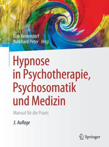 Cover image for Hypnose in Psychotherapie, Psychosomatik und Medizin