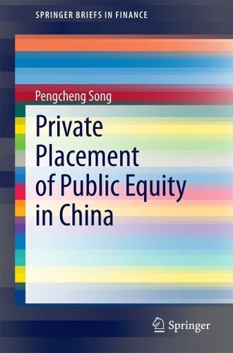 Cover image for Private Placement of Public Equity in China
