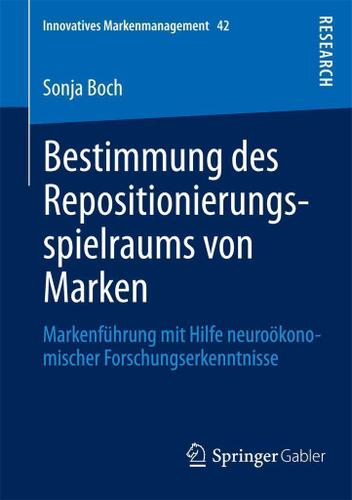 Cover image for Bestimmung des Repositionierungsspielraums von Marken