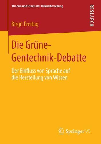 Cover image for Die Grune-Gentechnik-Debatte