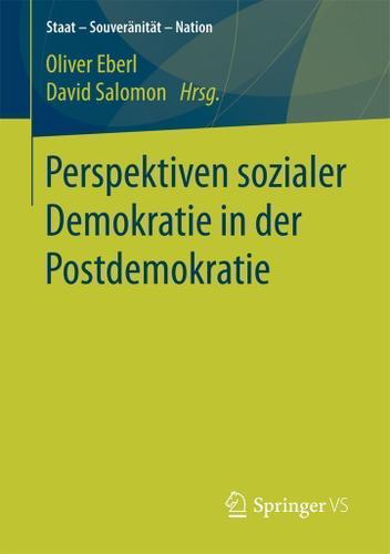 Cover image for Perspektiven sozialer Demokratie in der Postdemokratie