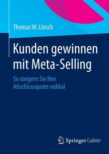 Cover image for Kunden gewinnen mit Meta-Selling