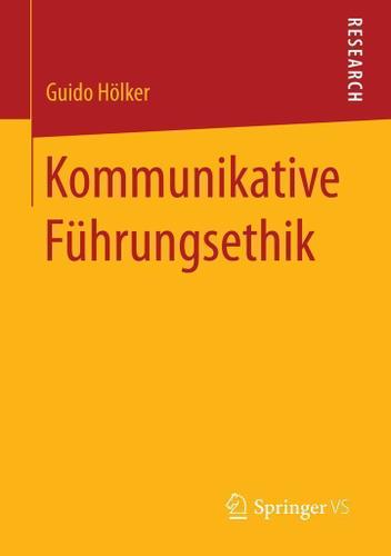 Cover image for Kommunikative Fuhrungsethik