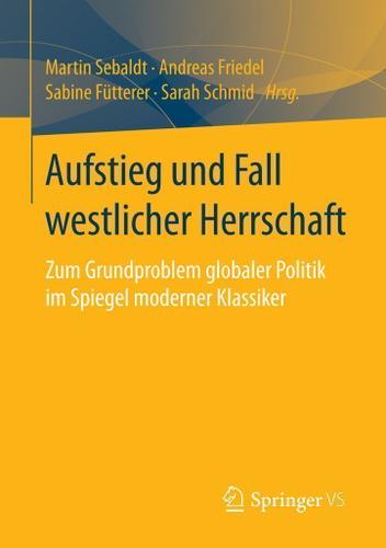 Cover image for Aufstieg und Fall westlicher Herrschaft