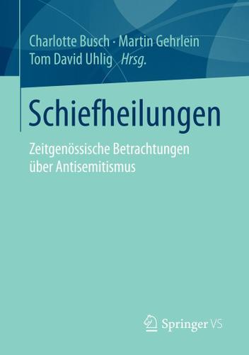 Cover image for Schiefheilungen