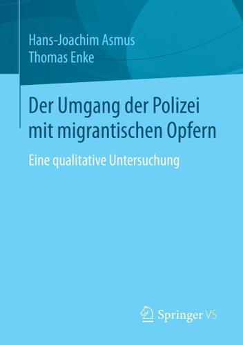 Cover image for Der Umgang der Polizei mit migrantischen Opfern