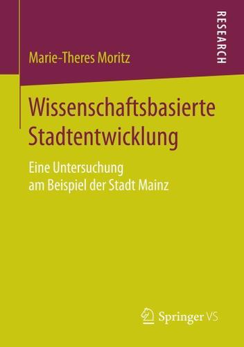 Cover image for Wissenschaftsbasierte Stadtentwicklung