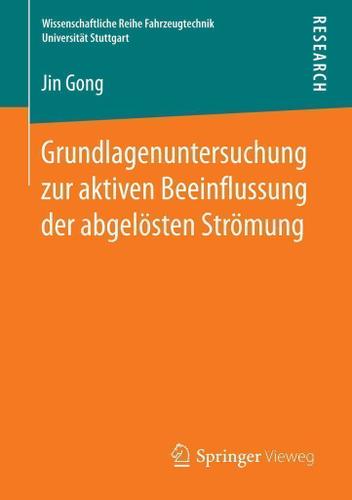 Cover image for Grundlagenuntersuchung zur aktiven Beeinflussung der abgelosten Stromung