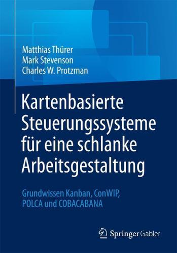 Cover image for Kartenbasierte Steuerungssysteme fur eine schlanke Arbeitsgestaltung
