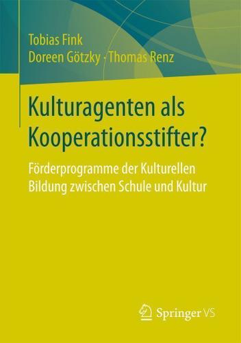 Cover image for Kulturagenten als Kooperationsstifter?
