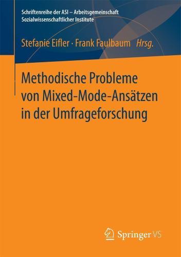 Cover image for Methodische Probleme von Mixed-Mode-Ansatzen in der Umfrageforschung