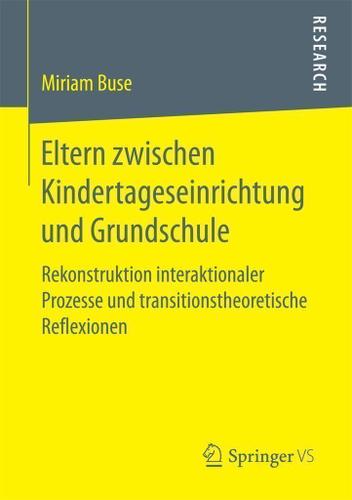 Cover image for Eltern zwischen Kindertageseinrichtung und Grundschule