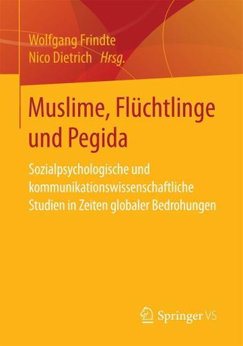 Cover image for Muslime, Fluchtlinge und Pegida