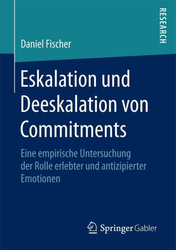 Cover image for Eskalation und Deeskalation von Commitments