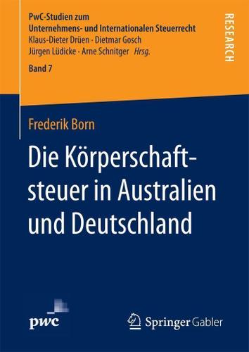 Cover image for Die Korperschaftsteuer in Australien und Deutschland