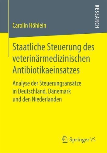 Cover image for Staatliche Steuerung des veterinarmedizinischen Antibiotikaeinsatzes