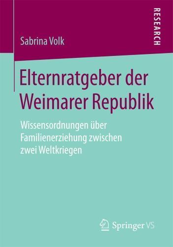 Cover image for Elternratgeber der Weimarer Republik