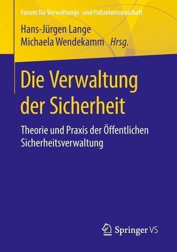 Cover image for Die Verwaltung der Sicherheit