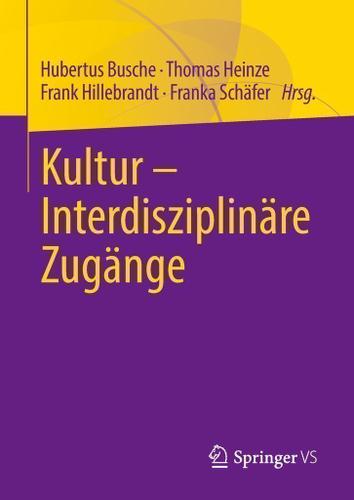 Cover image for Kultur - Interdisziplinare Zugange