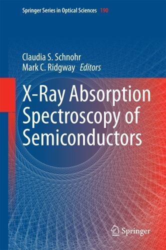 Cover image for X-Ray Absorption Spectroscopy of Semiconductors