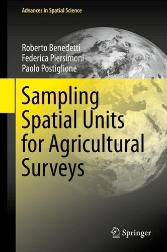 Cover image for Sampling Spatial Units for Agricultural Surveys