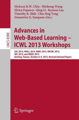 Cover image for Advances in Web-Based Learning  ICWL 2013 Workshops