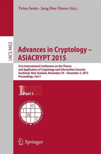 Cover image for Advances in Cryptology -- ASIACRYPT 2015
