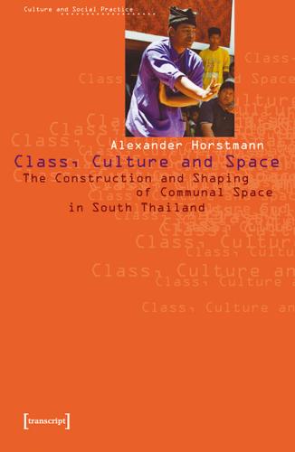 Cover image for Class, Culture and Space