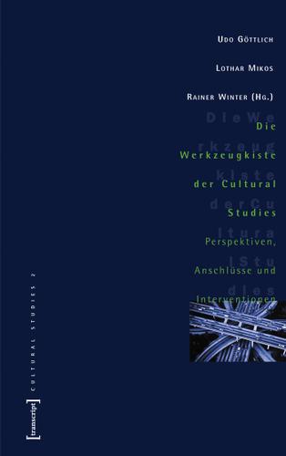 Cover image for Die Werkzeugkiste der Cultural Studies