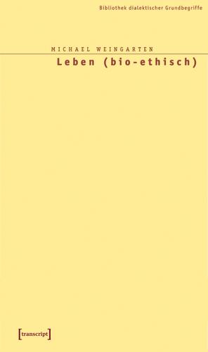 Cover image for Leben (bio-ethisch)