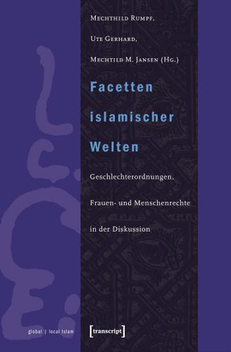 Cover image for Facetten islamischer Welten