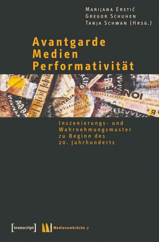 Cover image for Avantgarde - Medien - Performativitat