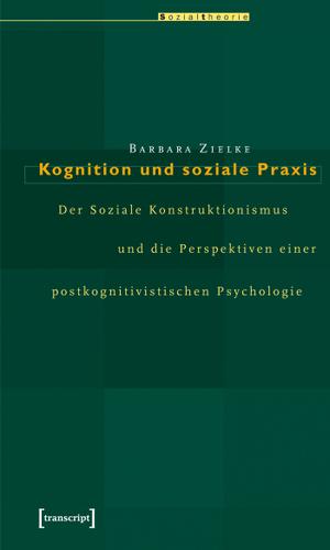 Cover image for Kognition und soziale Praxis