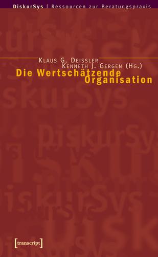Cover image for Die Wertschatzende Organisation