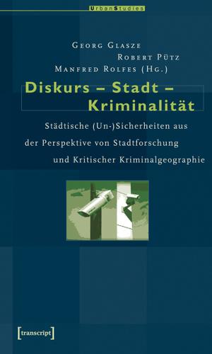 Cover image for Diskurs - Stadt - Kriminalitat