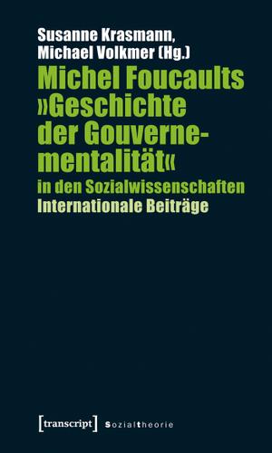 Cover image for Michel Foucaults Geschichte der Gouvernementalitat in den Sozialwissenschaften