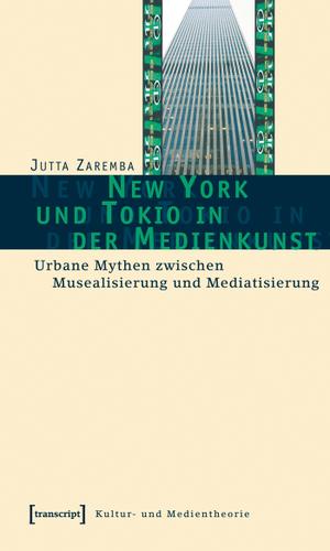Cover image for New York und Tokio in der Medienkunst