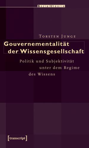 Cover image for Gouvernementalitat der Wissensgesellschaft