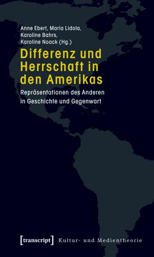 Cover image for Differenz und Herrschaft in den Amerikas